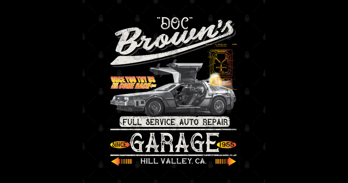 Doc Browns Garage Doc Brown Garage TShirt TeePublic