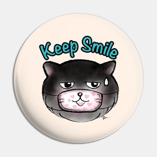 Keep smile black cat Pin