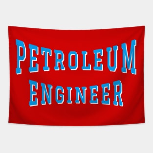 Petroleum Engineer in Turquoise Black Color Text Tapestry