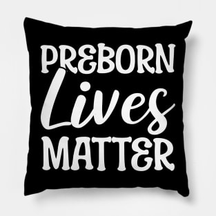 Preborn Lives Matter Anti-abortion Activist Pillow