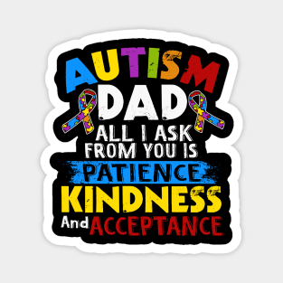 autism dad autism awareness Magnet