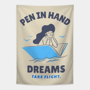 Pens help dreams fly Tapestry