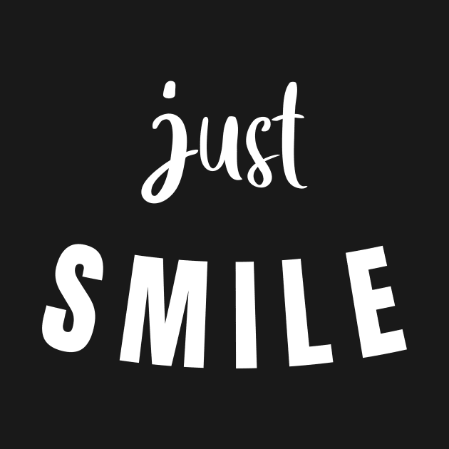 Just Smile by quoteee