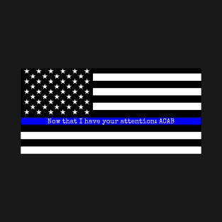 Blue Lives Matter - ACAB T-Shirt