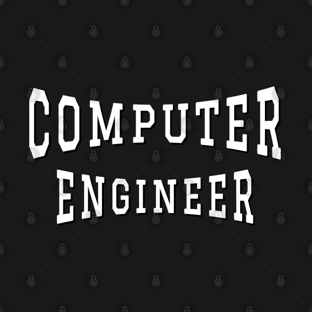 Computer Engineer in White Color Text by The Black Panther