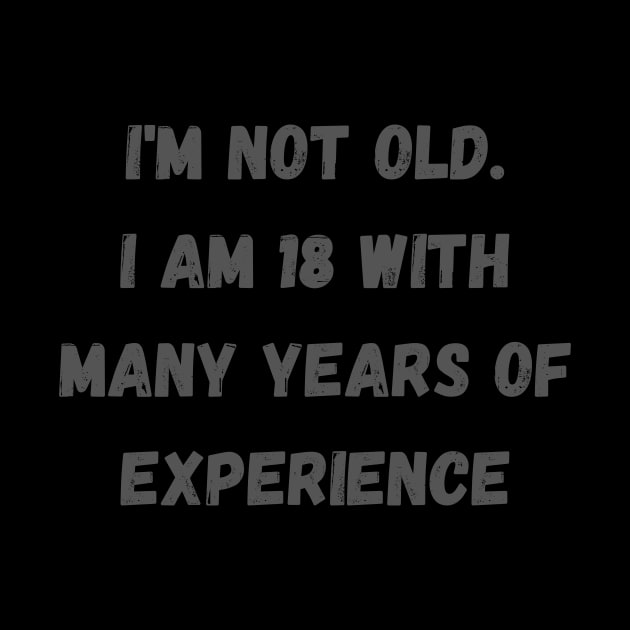 I'm not old. I am 18 with many years of experience by Kneciushop