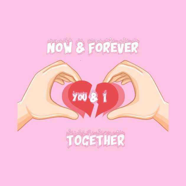 Now & Forever Love to Valentine by MagesticLuminous