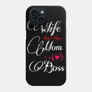 Wife Mom Boss Phone Case