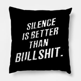 silence is better Pillow