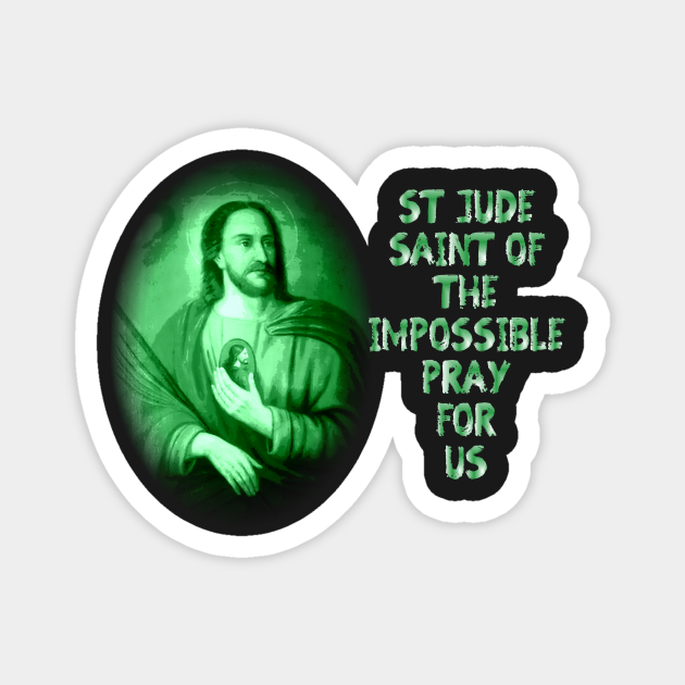 St Jude Thadeus Apostle Saint of the Impossible Saint TeePublic