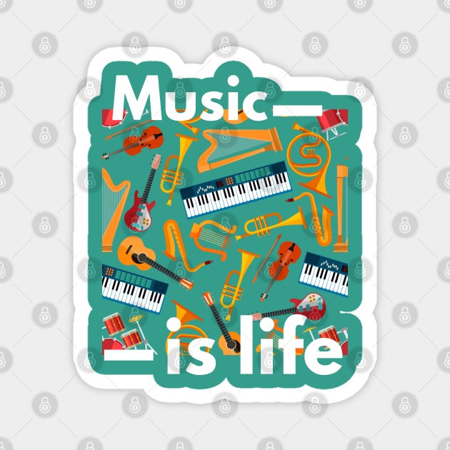 Music Is Life Musical Instruments Magnet by Paradise Stitch