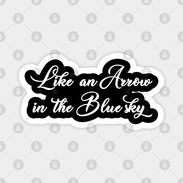 Bts Life Goes On Lyrics Like An Arrow In The Blue Sky Bts Aimant Teepublic Fr