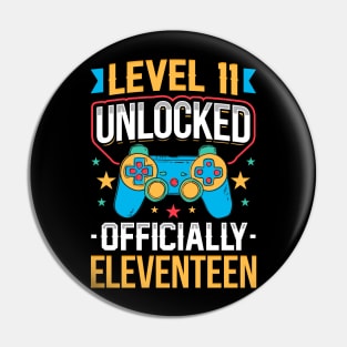 Level 11 Unlocked Officially Eleventeen Gamer Birthday Gift Pin