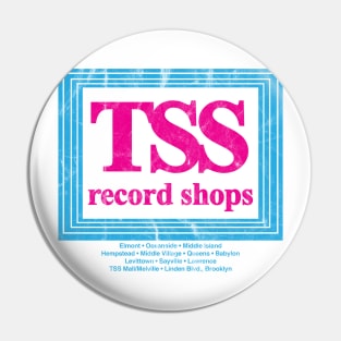 TSS RECORD SHOP LONG ISLAND NEW YORK Pin