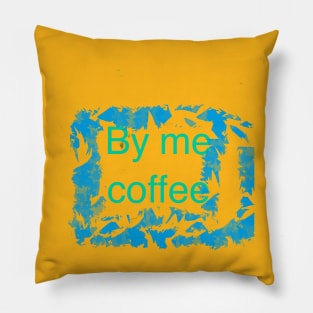 By me coffee Pillow