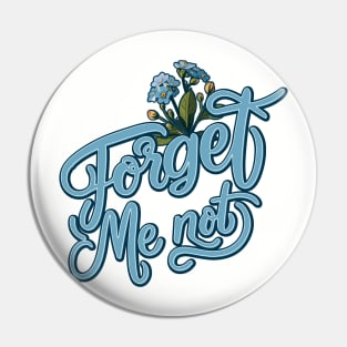 Forget Me Not Day – November Pin