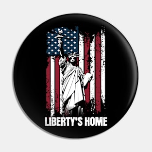 Liberty's Home America Pin