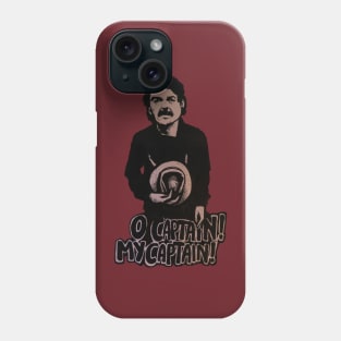 O Captain! my Captain! Phone Case