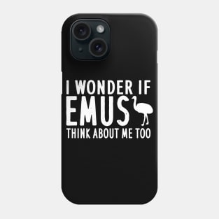 Funny emu saying owner girl gift Phone Case