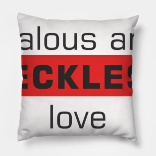 RECKLESS LOVE GOSPEL T-SHIRT Pillow