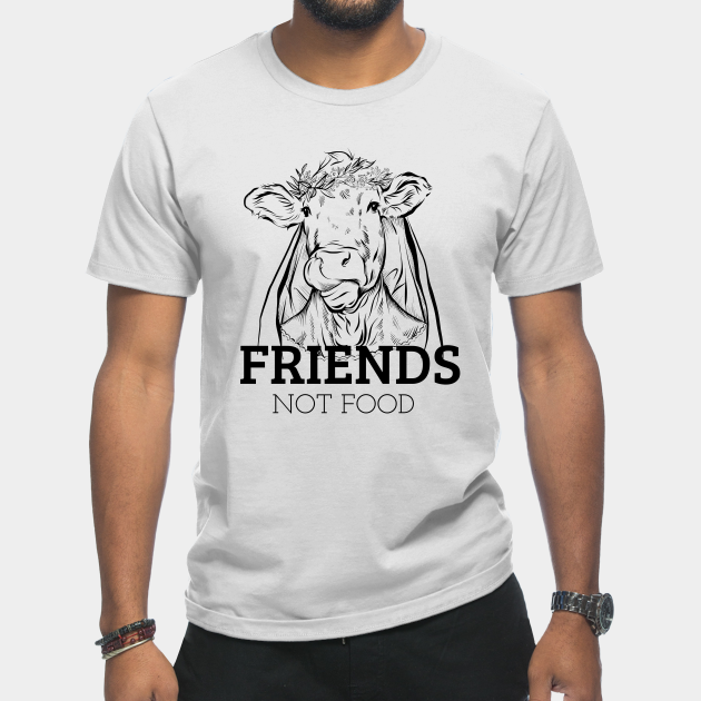 Disover Friends Not Food | Go vegan for the animals - Friends Not Food Vegan Funny - T-Shirt