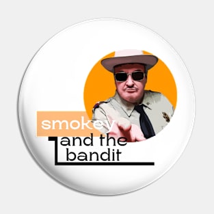 Smokey and bandit Pin