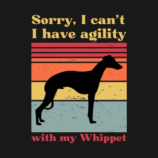 Sorry I can't, I have agility with my Whippet T-Shirt