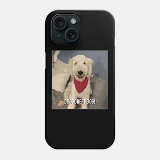 Doggobert Dog Phone Case