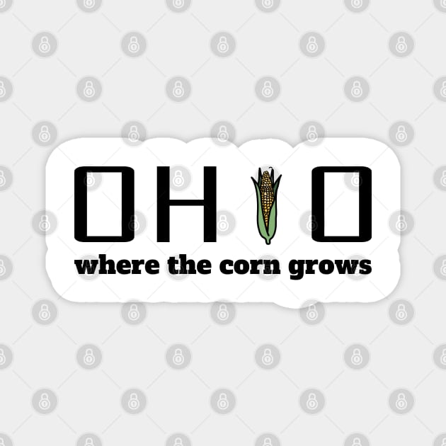 Ohio - Where the corn grows Magnet by nonbeenarydesigns