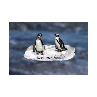 Penguin "Save our home" T-Shirt