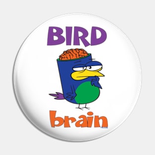 Birdbrain Design for Bird Lovers Pin