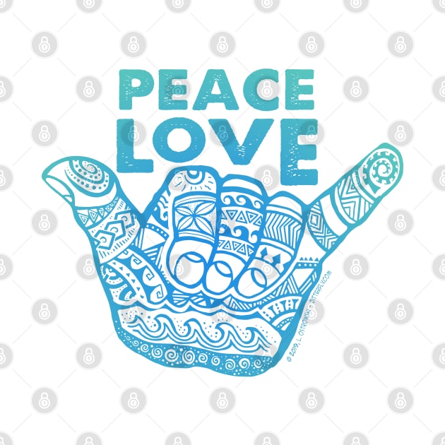 Peace Love Hang Loose by Jitterfly