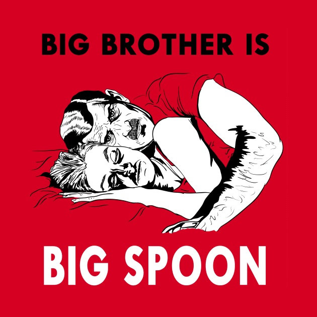 Big Brother Is Big Spoon by Taellosse