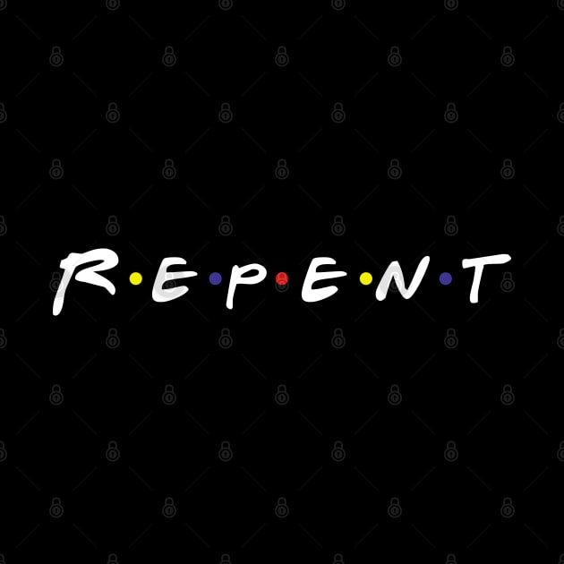 REPENT by CalledandChosenApparel