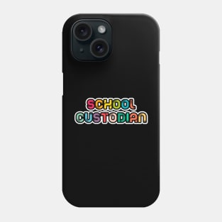 School Custodian Phone Case