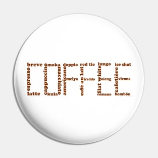 Coffee lust Pin