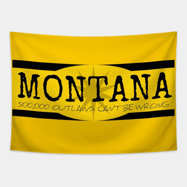 Montana Outlaws Tapestry by TheDaintyTaurus