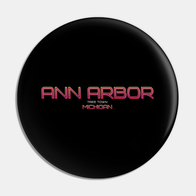 Ann Arbor Pin by wiswisna