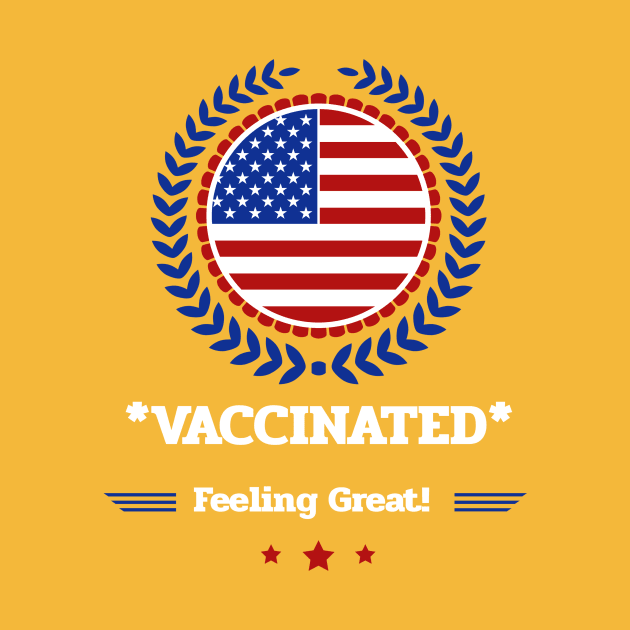 Vaccinated! Feeling Great. by Zodiac Mania