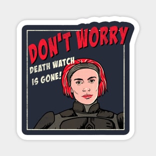 DON'T WORRY pop art Bo Katan mashup Magnet