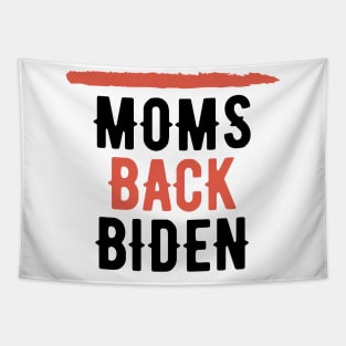 #MomsBackBiden Moms Back Biden Tapestry