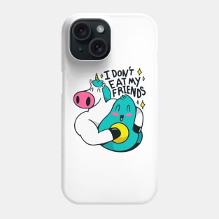 I Don't Eat My Friends Phone Case