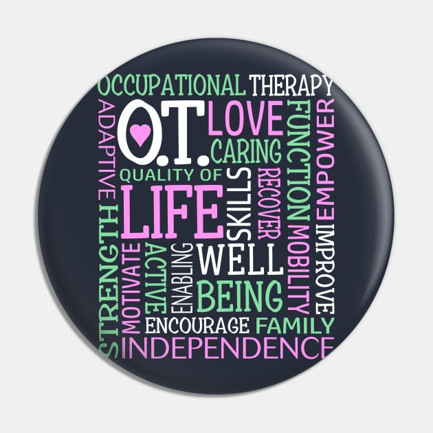 Occupational Therapy Independence OT COTA Inspirational Pin by TeeCreations