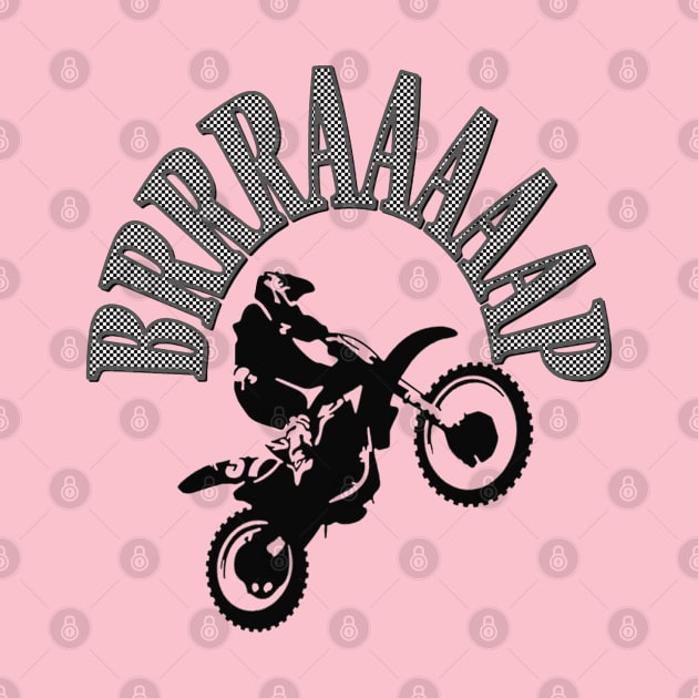 Brrraaaaap Dirtbike Motocross Design In Grey by taiche