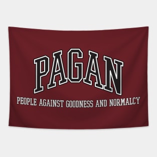 PAGAN - People Against Goodness and Normalcy Tapestry