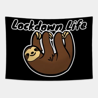 Lockdown Life - Funny Sloth Tapestry