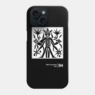 Bark Psychosis - Hex - Minimalist Graphic Artwork Design Phone Case