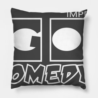 Go Comedy White Logo Pillow