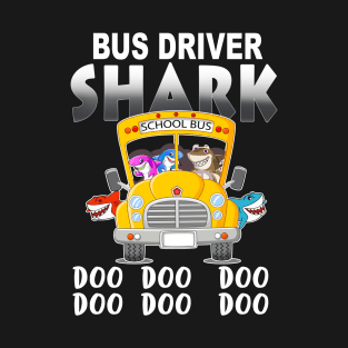 School Bus Driver Shark T-Shirt