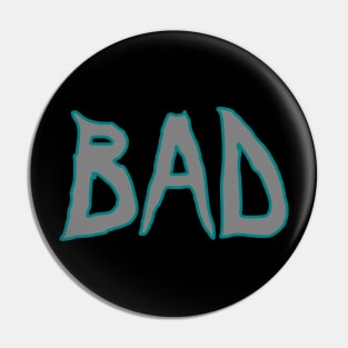 bad Pin